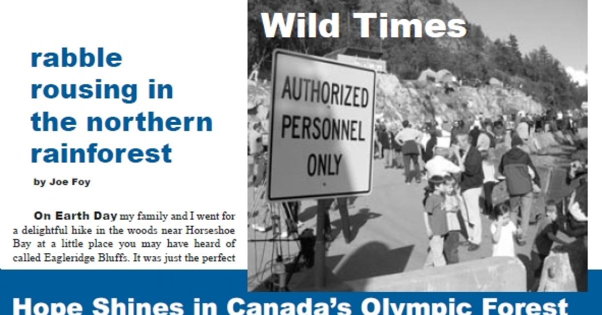 Hope Shines in Canada's Olympic Forest Wild Times Wilderness Committee